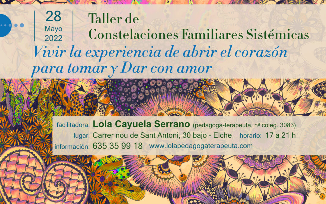 Taller de constelaciones familiares sistémicas.